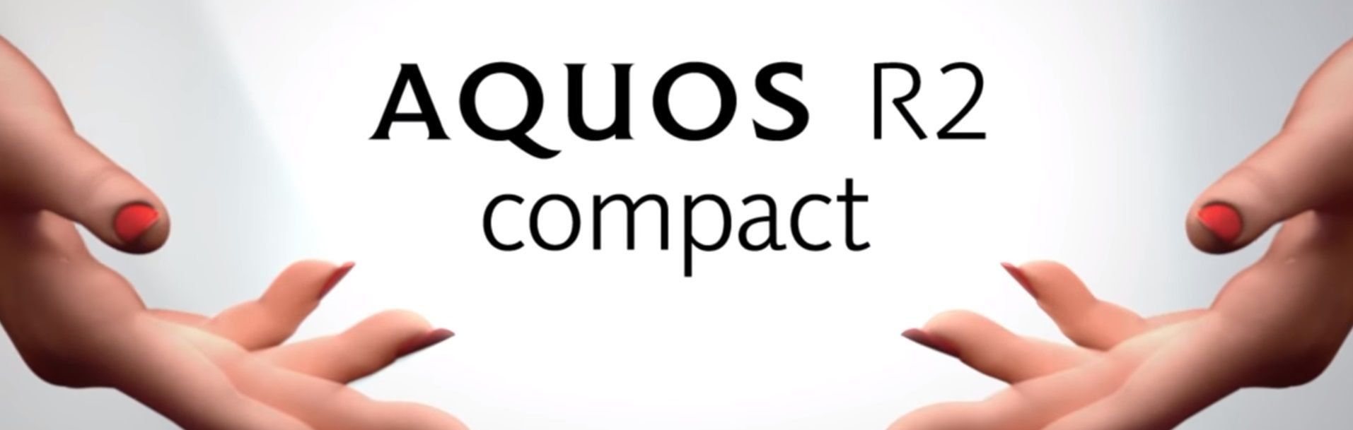 Sharp Aquos R2 Compact smartphone - fördelar och nackdelar